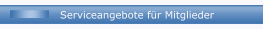 Serviceangebote f&uuml;r Mitglieder